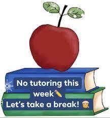No Tutoring Today and Tomorrow